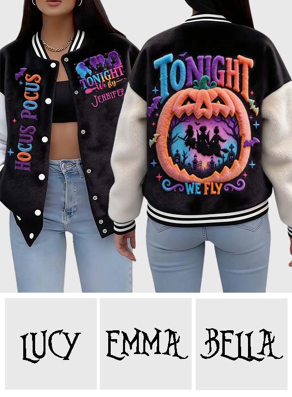 Tonight We Flight - Personalized Three Witches Varsity Jacket