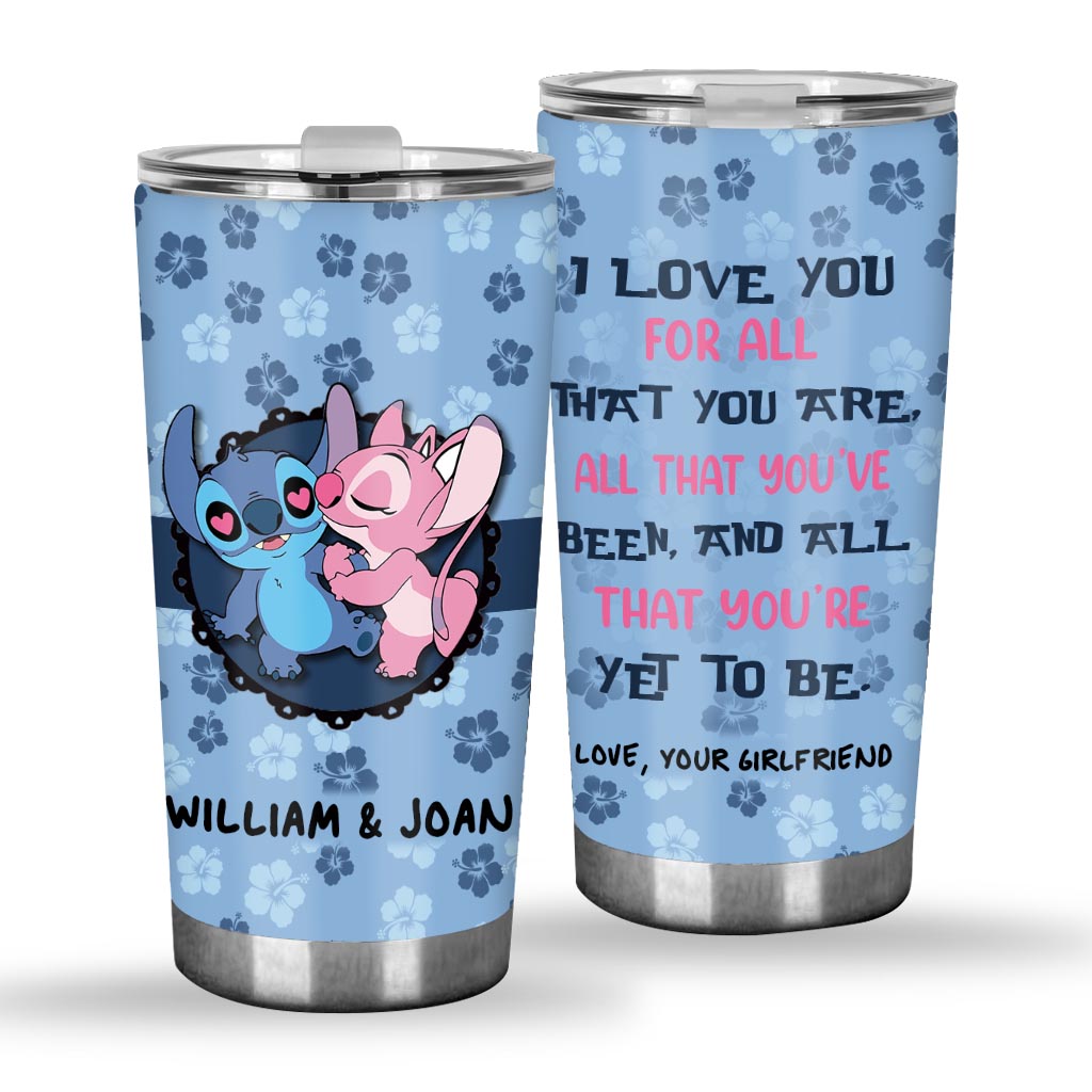 I Love You For All That You Are - Personalized Couple Ohana Tumbler