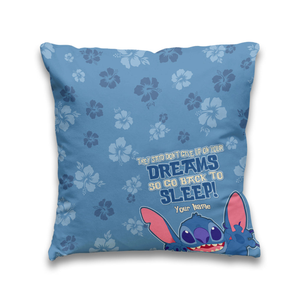 Don't Give Up On Your Dream - Personalized Ohana Throw Pillow