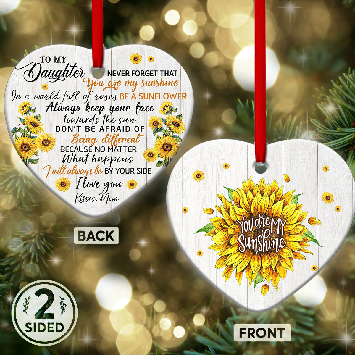 Sunflower To My Daughter - Sunflower Ornament (Printed On Both Sides) 1122