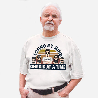Losing My Mind One Kid At A Time - Gift for dad, dad - Personalized T-shirt And Hoodie