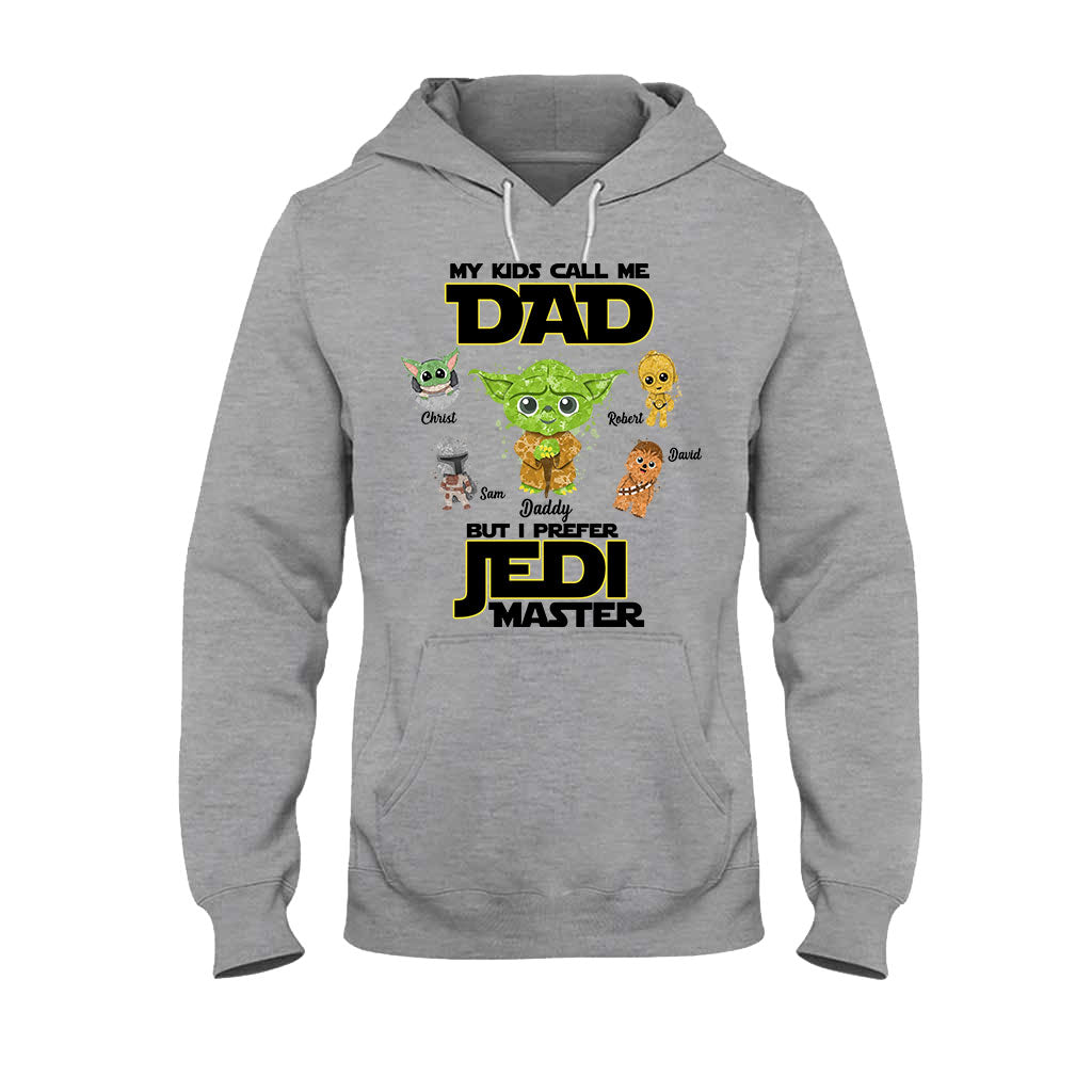 My Kids Call Me Dad But I Prefer Master - Personalized The Force T-shirt and Hoodie