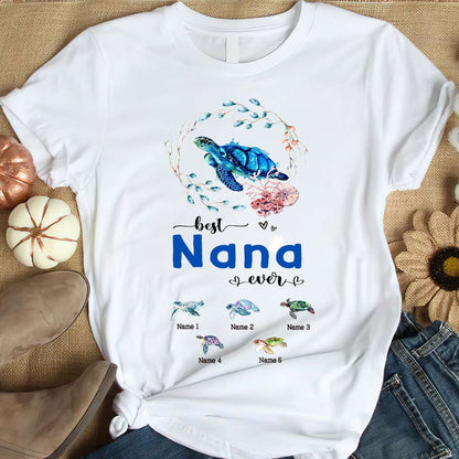 Best Nana Ever - Personalized Mother's Day Turtle T-shirt and Hoodie
