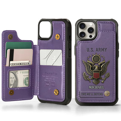 This We'll Defend - Personalized Veteran Wallet Phone Case