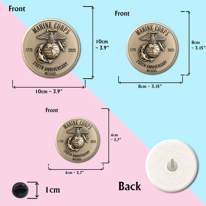 250th Anniversary Marine Corps - Personalized Veteran Pin