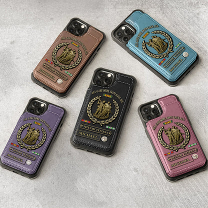 All Gave Some - Personalized Veteran Wallet Phone Case