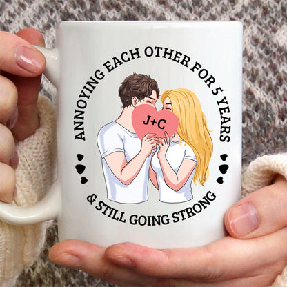 Annoying Each Other For Years And Still Going Strong - Personalized Couple Mug
