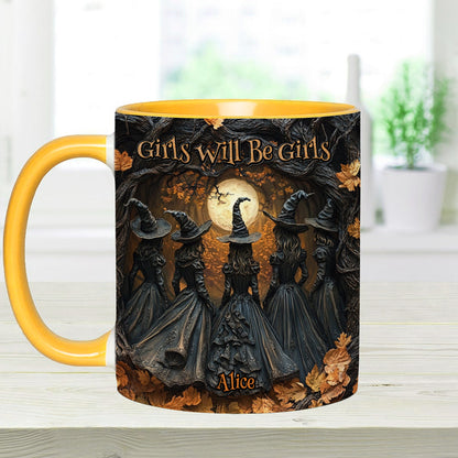Girls Will Be Girls - Personalized Witch Accent Mug