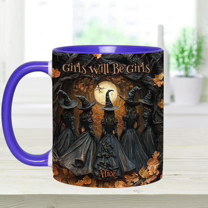 Girls Will Be Girls - Personalized Witch Accent Mug