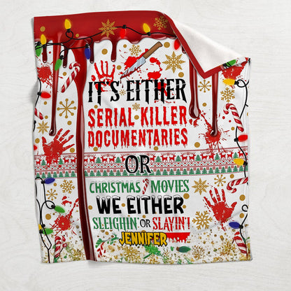 Slayin or Sleighin - Personalized Blanket