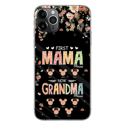 First Mama Mouse Now Grandma Mouse - Personalized Mother's Day Grandma Phone Case