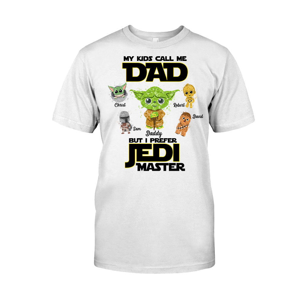 My Kids Call Me Dad But I Prefer Master - Personalized The Force T-shirt and Hoodie