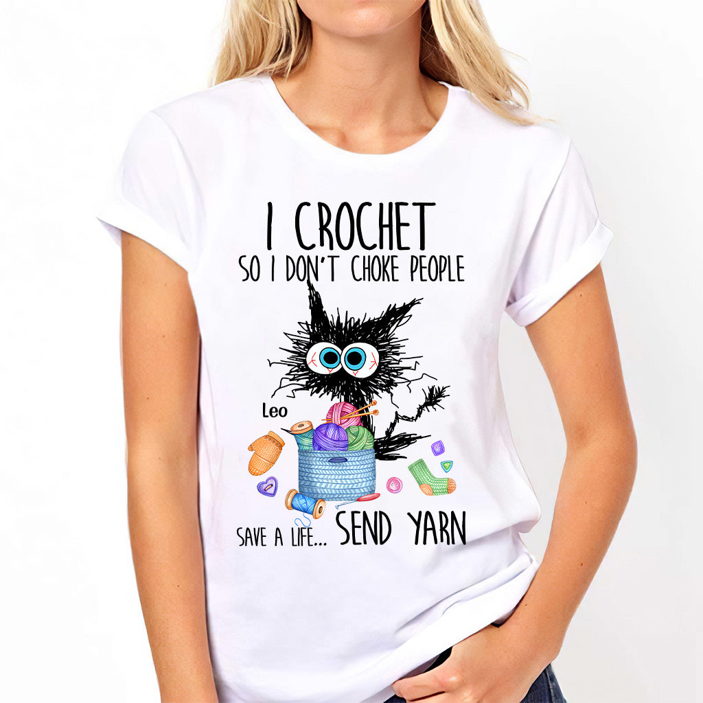 I Crochet So I Don’t Choke People - Personalized Crocheting T-shirt And Hoodie