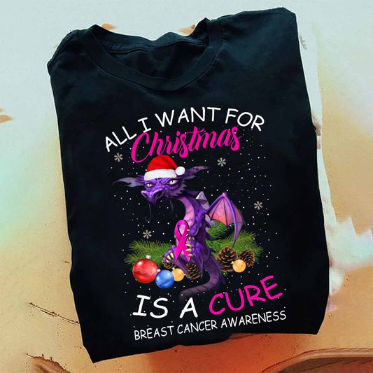 All I Want - Breast Cancer Awareness T-shirt and Hoodie