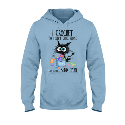 I Crochet So I Don’t Choke People - Personalized Crocheting T-shirt And Hoodie