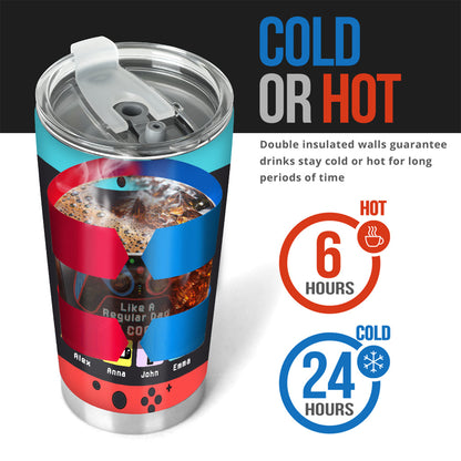 Gamer Dad Like A Regular Dad But Way Cooler - Video Game gift for dad, Gamer - Personalized Tumbler