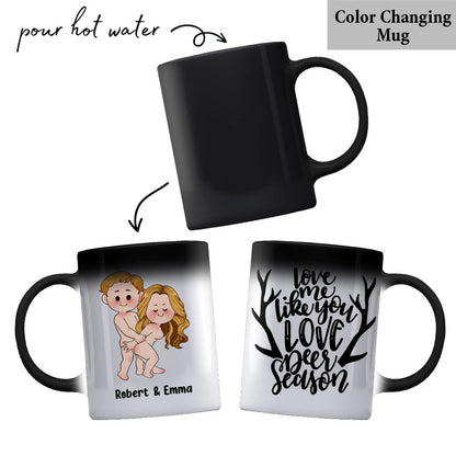 Love Me Like You Love Deer Season - Personalized Hunting Mug