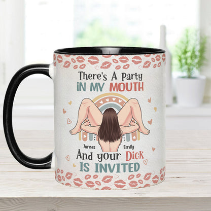 There Is A Party In My Mouth - Personalized Couple Accent Mug