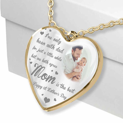 I've Only Been With Dad - Personalized Mother's Day Heart Pendant Necklace