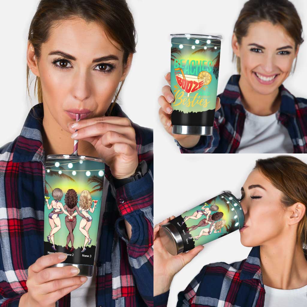 Beaches Booze And Besties - Personalized Bestie Tumbler