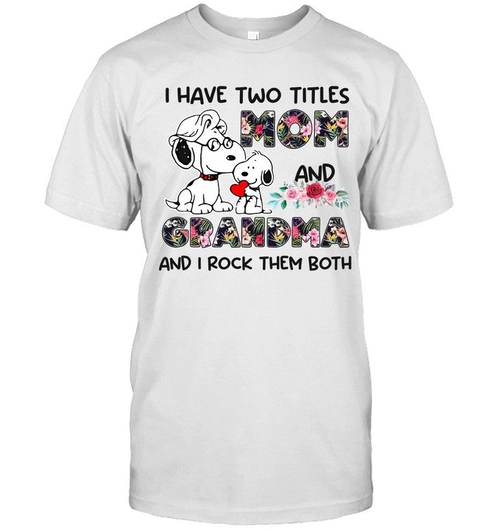 Mom And Grandma T-shirt & Hoodie 0424