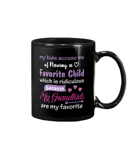 My Grandkids Are My Favorite Funny Tee For Grandma - Grandma Mug 0921