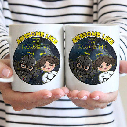 Awesome Like My Daughter - Personalized The Force Mug
