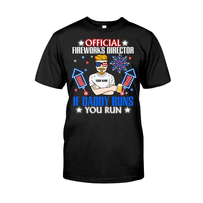Official Fireworks Director - Personalized Independence Day Father T-shirt and Hoodie
