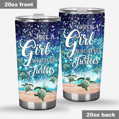 Just A Girl Who Loves Turtles - Tumbler 0622