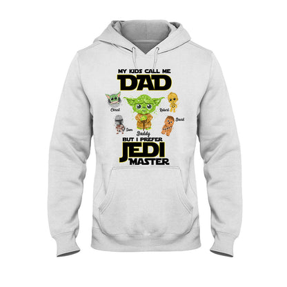 My Kids Call Me Dad But I Prefer Master - Personalized The Force T-shirt and Hoodie