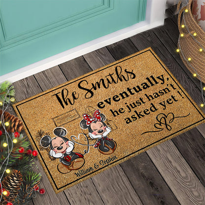 Eventually He Just Hasn‘t Asked Yet - Personalized Mouse Doormat
