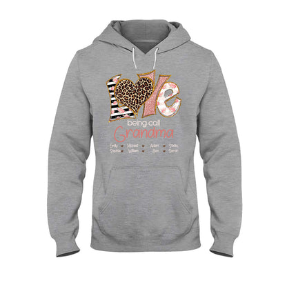 I Love Being Called Grandma - Personalized T-shirt and Hoodie