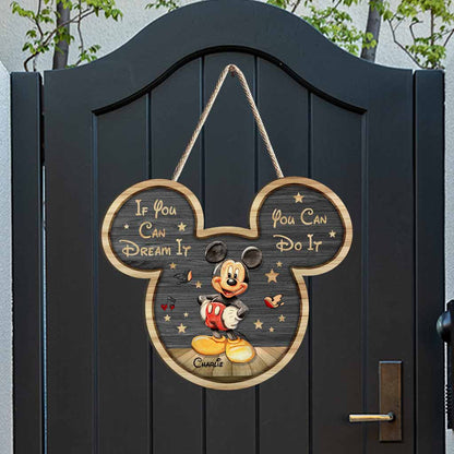 If You Can Dream It -Personalized Mouse Wood Sign With 3D Pattern Print