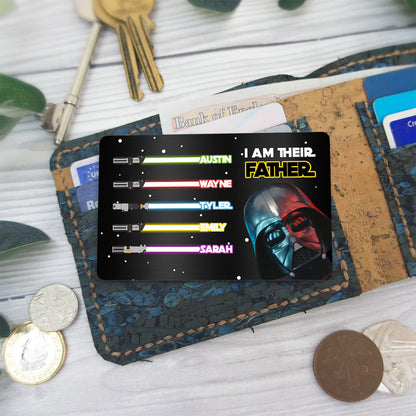 I Am Their Father - Personalized Father's Day Father Wallet Insert Card