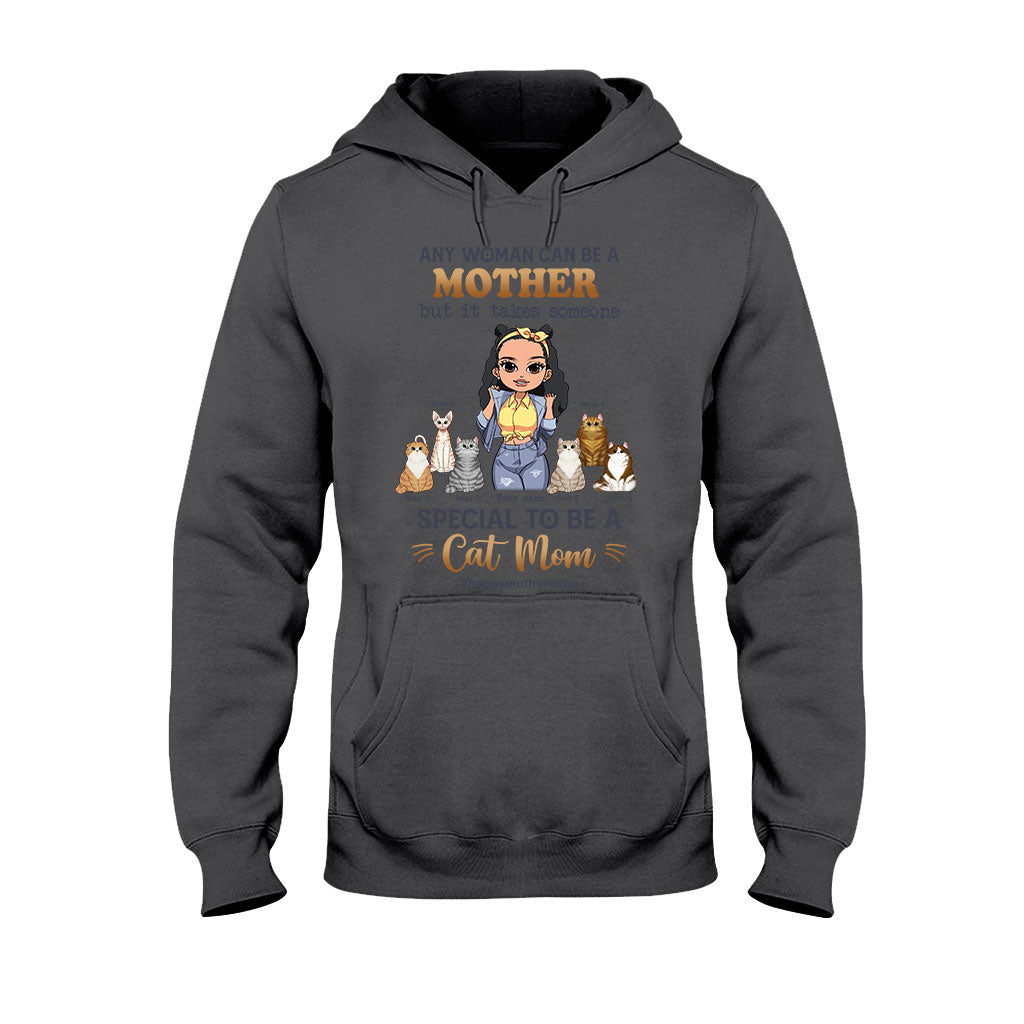 Any Woman Can Be A Mother Special Cat Mom - Personalized Cat T-shirt and Hoodie