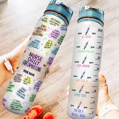 Nurse Daily Affirmation - Personalized Nurse Water Tracker Bottle
