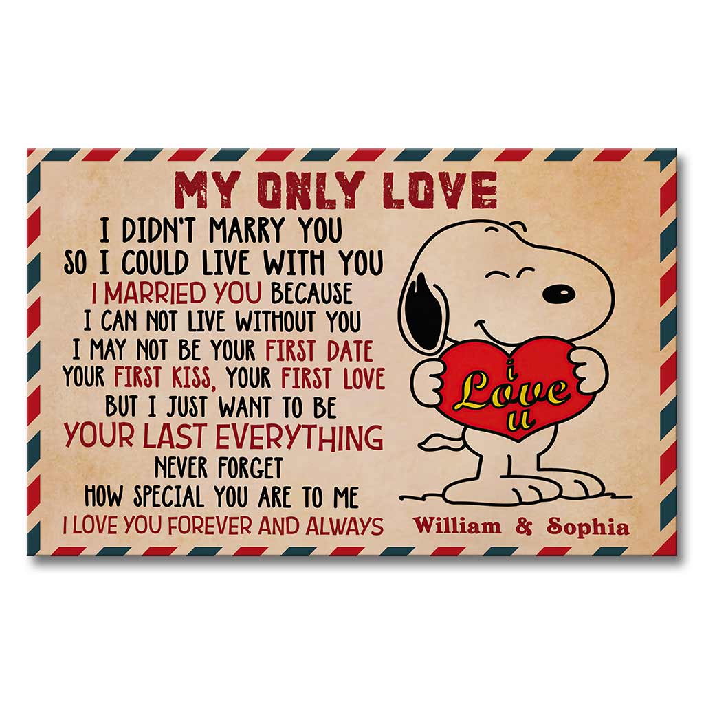 My Only Love - Personalized Canvas And Poster