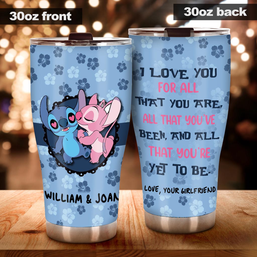 I Love You For All That You Are - Personalized Couple Ohana Tumbler