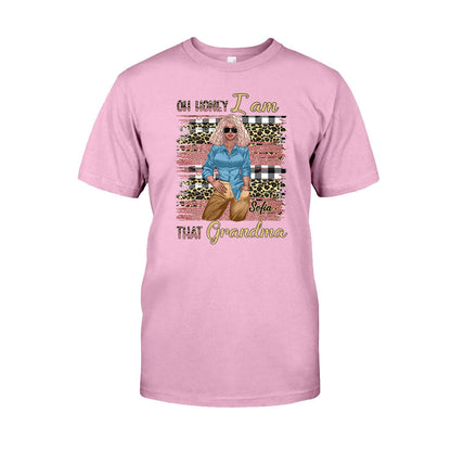 Oh Honey I Am That Grandma - Personalized T-shirt and Hoodie