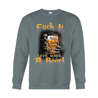 Let's Have A Beer - Personalized Beer T-shirt And Hoodie