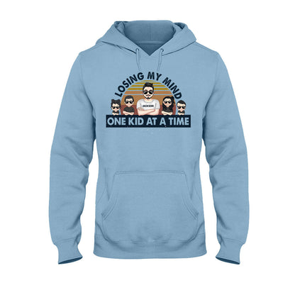 Losing My Mind One Kid At A Time - Gift for dad, dad - Personalized T-shirt And Hoodie