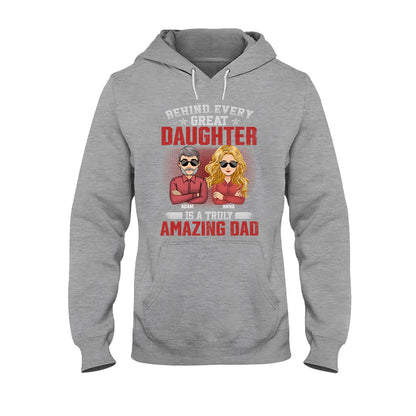 A Truly Amazing Dad - Personalized Father's Day Father T-shirt and Hoodie