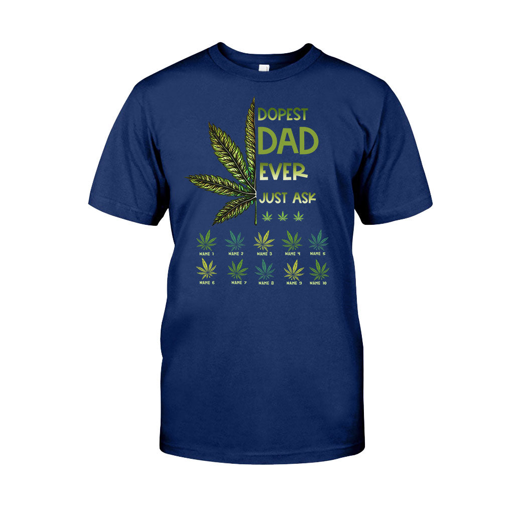 Dopest Dad Ever - Gift for dad, grandma, grandpa, mom, uncle, aunt, brother, sister - Personalized T-shirt And Hoodie