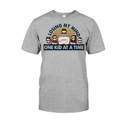 Losing My Mind One Kid At A Time - Gift for dad, dad - Personalized T-shirt And Hoodie