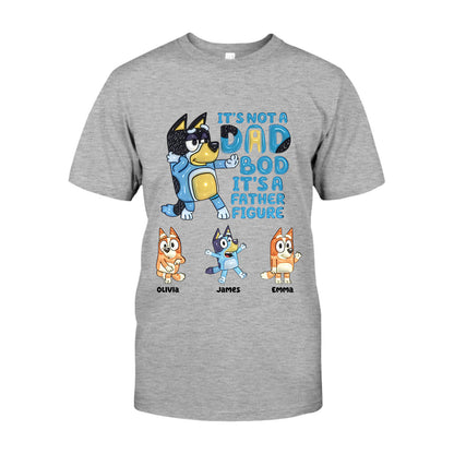 It's Not A Dad Bod - Personalized Father T-shirt & Hoodie