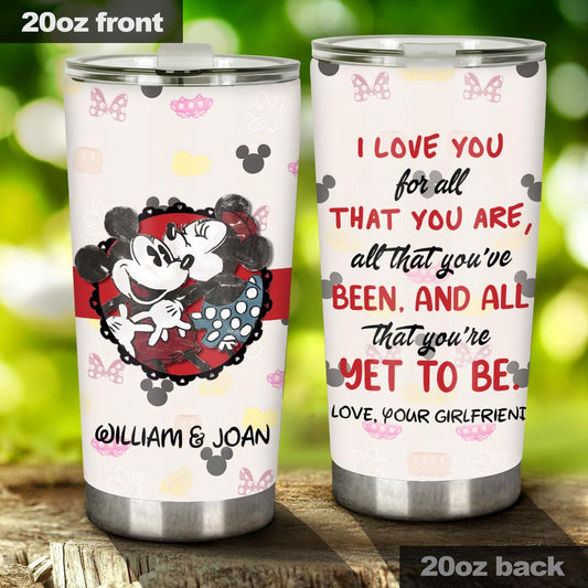 I Love You For All That You Are - Personalized Couple Mouse Tumbler