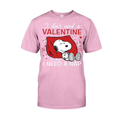 I Don't Need A Valentine - Personalized Valentine T-shirt and Hoodie