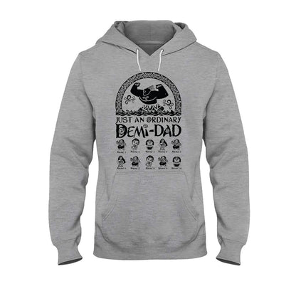 Just An Ordinary Demi Dad - Personalized Father's Day T-shirt and Hoodie