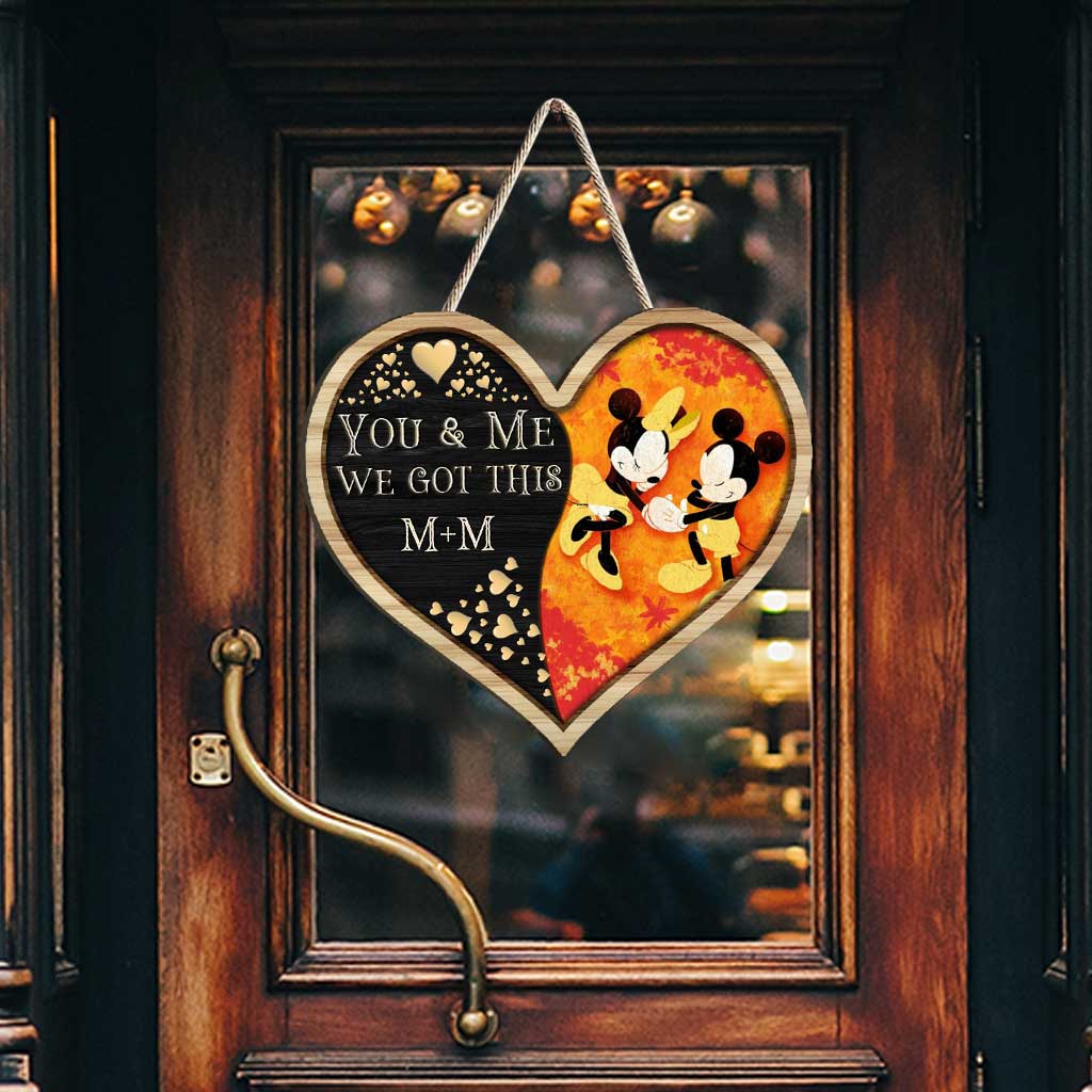 You And Me We Got This - Personalized Fall Mouse Wood Sign