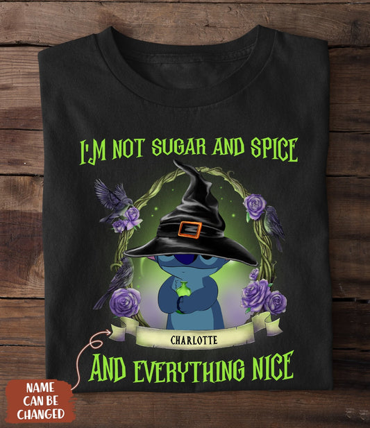 I'm Not Sugar And Spice - Personalized Ohana T-shirt and Hoodie 0823